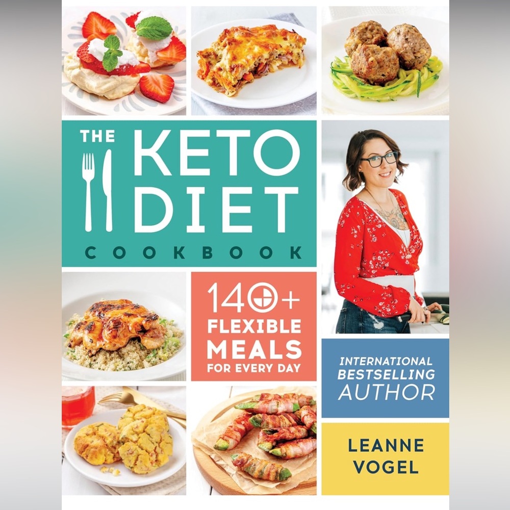 The Keto Diet Cookbook by Leanne Vogel